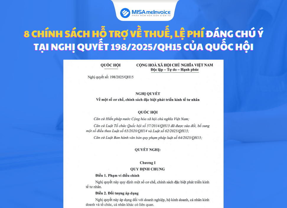 8-chinh-sach-ho-tro-ve-thue-le-phi-dang-chu-y-tai-nghi-quyet-198-2025-qh15-cua-quoc-hoi-1 8 chính sách hỗ trợ về thuế, lệ phí đáng chú ý tại Nghị quyết 198/2025/QH15 của Quốc hội