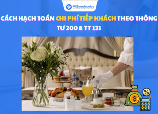 Cách hạch toán chi phí tiếp khách theo Thông tư 200 & TT 133