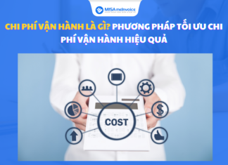 Chi phí vận hành là gì? Phương pháp tối ưu chi phí vận hành hiệu quả
