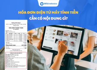 Hóa đơn điện tử máy tính tiền cần có nội dung gì? Hóa đơn điện tử máy tính tiền cần có nội dung gì?