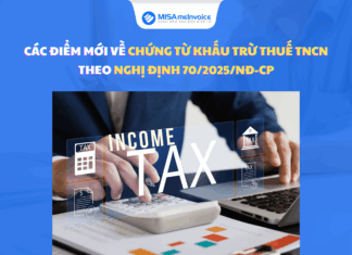 Các điểm mới về chứng từ khấu trừ thuế TNCN theo Nghị định 70/2025/NĐ-CP Các điểm mới về chứng từ khấu trừ thuế TNCN theo Nghị định 70/2025/NĐ-CP