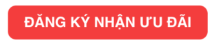 đăng ký nhận ưu đãi
