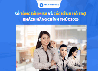 Số tổng đài MISA và 6 kênh hỗ trợ khách hàng chính thức 2025 số tổng đài misa