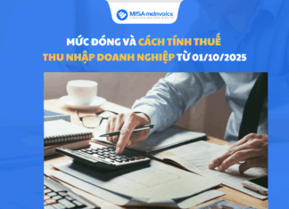 Mức đóng và cách tính thuế thu nhập doanh nghiệp từ 01/10/2025 tính thuế thu nhập doanh nghiệp
