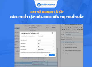 KCT và KKKNT là gì? Cách thiết lập hóa đơn hiển thị thuế suất (KCT, KKKNT) KCT và KKKNT