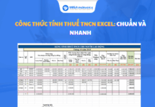 Công thức tính thuế thu nhập cá nhân Excel: Chuẩn và Nhanh công thức tính thuế TNCN