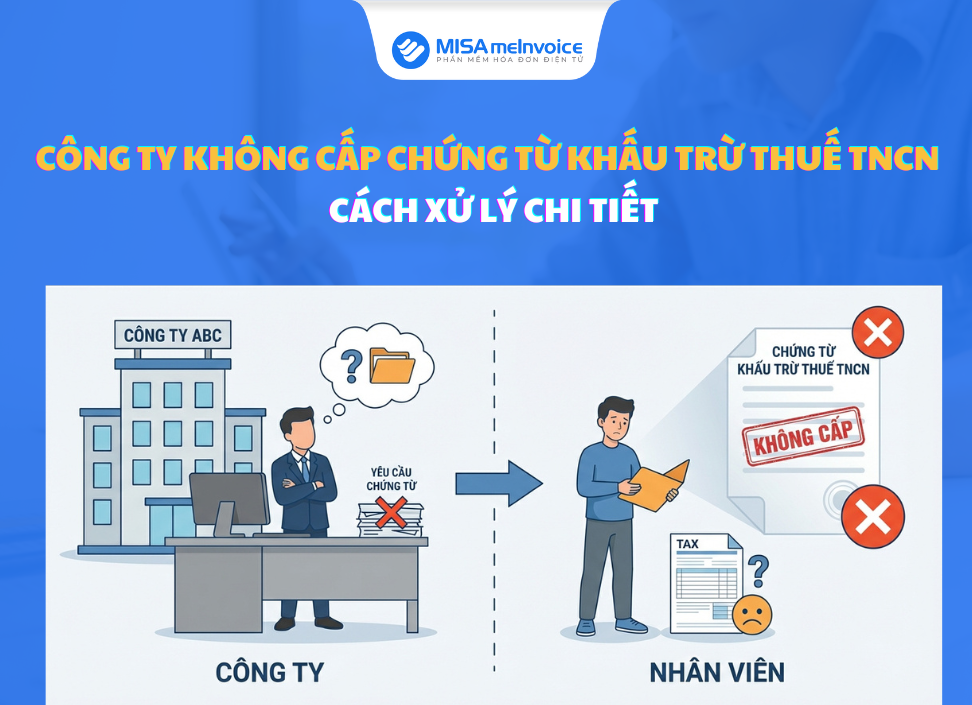 cong-ty-khong-cap-chung-tu-khau-tru-thue-TNCN công ty không cấp chứng từ khấu trừ thuế TNCN