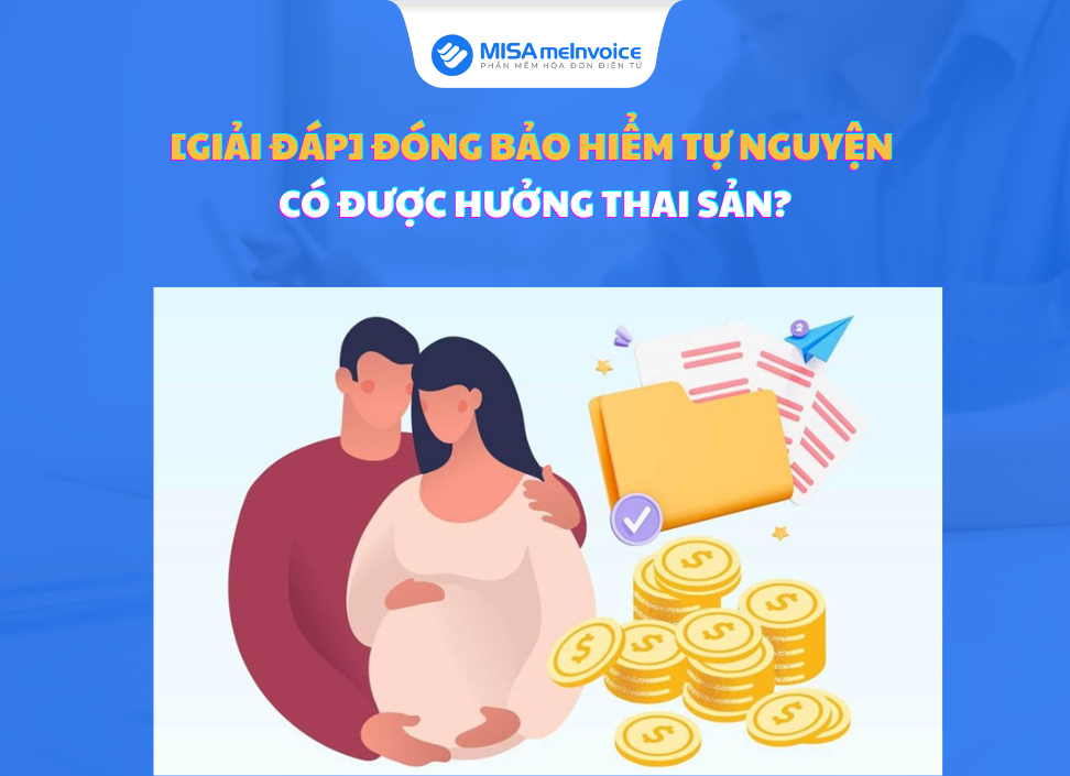 dong-bao-hiem-tu-nguyen-co-duoc-huong-thai-san đóng bảo hiểm tự nguyện có được hưởng thai sản