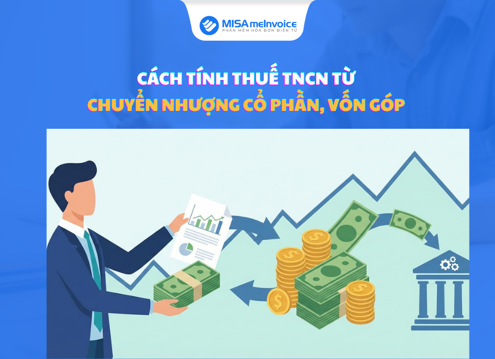 cach-tinh-thue-TNCN-tu-chuyen-nhuong-von-gop-co-phan cách tính thuế TNCN từ chuyển nhượng vốn góp cổ phần