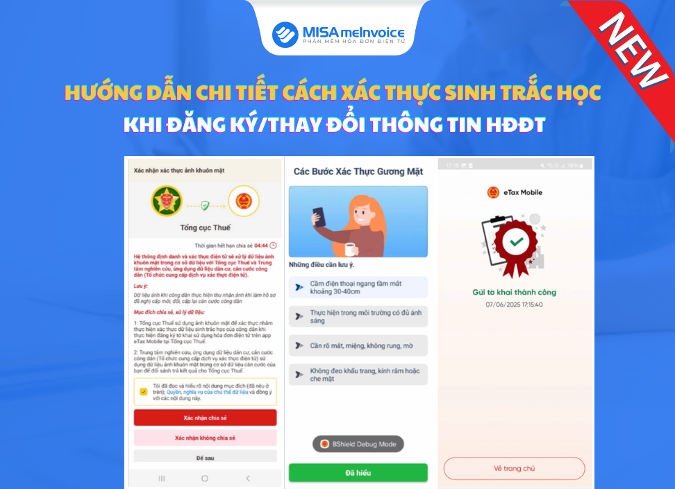 Cách xác thực sinh trắc học hóa đơn điện tử khi đăng ký/thay đổi thông tin CHI TIẾT xác thực sinh trắc học khi đăng ký hóa đơn điện tử